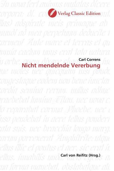 Produktbild: Correns, C: Nicht mendelnde Vererbung