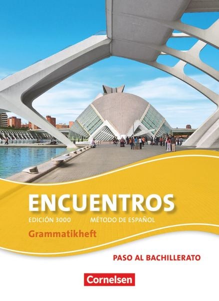 Produktbild: Encuentros - M&eacute;todo de Espa&ntilde;ol - Spanisch als 3. Fremdsprache - Ausgabe 2010 - Paso al bachillerato