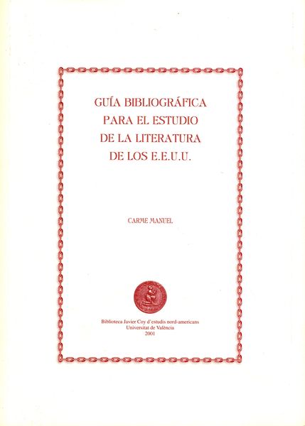 Produktbild: Gu&iacute;a bibliogr&aacute;fica para el estudio de la literatura de los Estados Unidos
