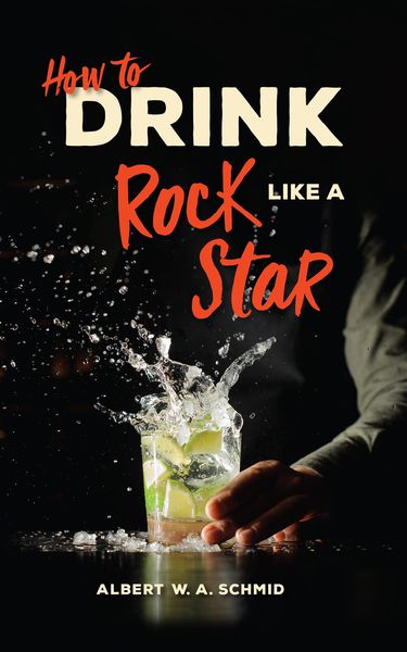 Produktbild: How to Drink Like a Rock Star