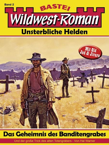 Produktbild: Wildwest-Roman - Unsterbliche Helden 2