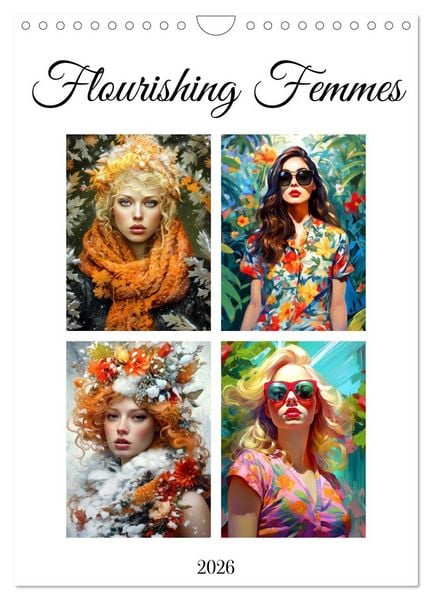 Produktbild: Flourishing Femmes (Wall Calendar 2026 DIN A4 portrait), CALVENDO 12 Month Wall Calendar