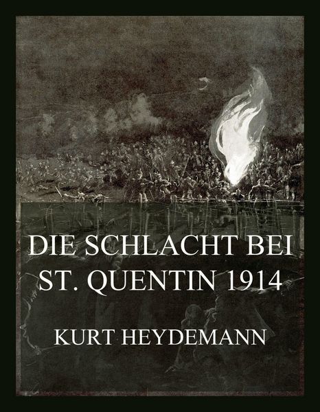 Produktbild: Die Schlacht bei St. Quentin 1914
