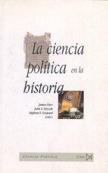Produktbild: La ciencia pol&iacute;tica en la historia : programas de investigaci&oacute;n y tradiciones pol&iacute;ticas