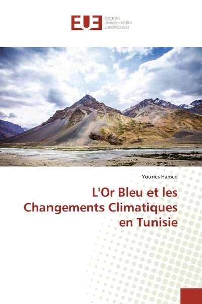 Produktbild: L'Or Bleu et les Changements Climatiques en Tunisie