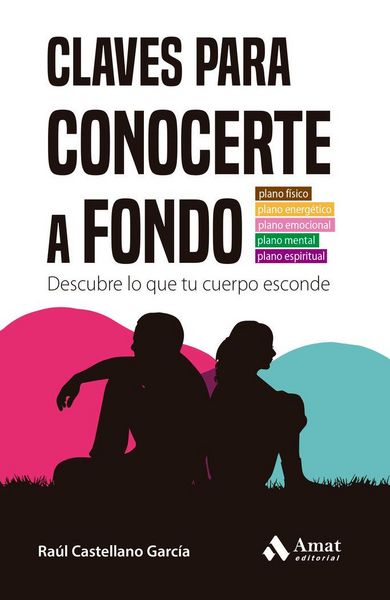 Produktbild: Claves para conocerte a fondo: Descubre lo que tu cuerpo esconde