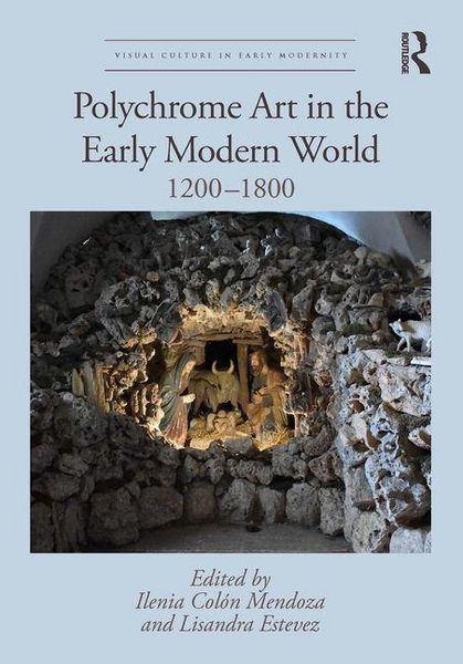 Produktbild: Polychrome Art in the Early Modern World