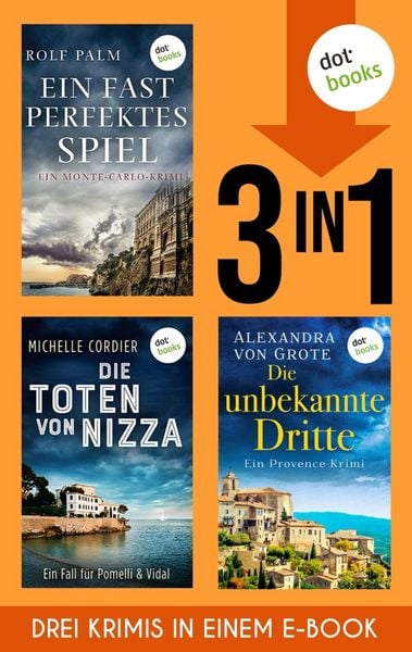 Produktbild: Ein fast perfektes Spiel, Die Schatten von Nizza & Die unbekannte Dritte