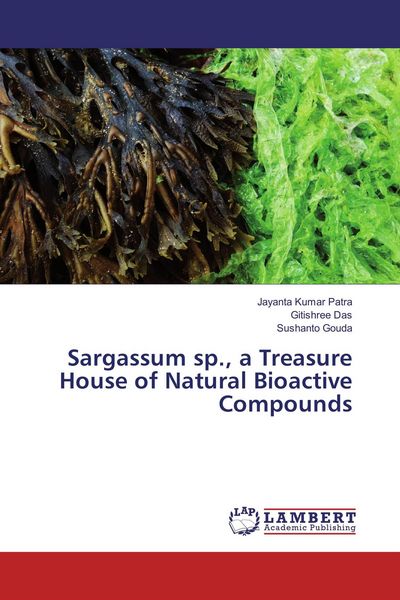 Produktbild: Sargassum sp., a Treasure House of Natural Bioactive Compounds