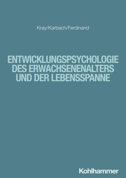 Produktbild: Entwicklungspsychologie des Erwachsenenalters und der Lebensspanne