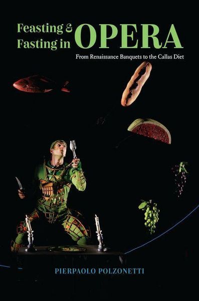 Produktbild: Feasting and Fasting in Opera