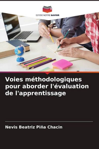 Produktbild: Voies m&eacute;thodologiques pour aborder l'&eacute;valuation de l'apprentissage