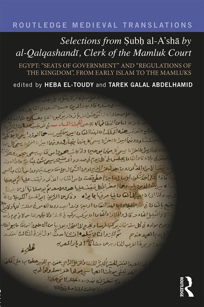 Produktbild: Selections from Subh al-A'sha by al-Qalqashandi, Clerk of the Mamluk Court