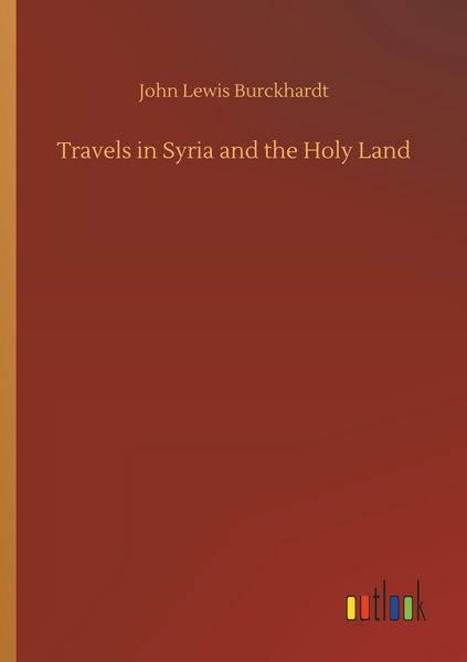 Produktbild: Travels in Syria and the Holy Land