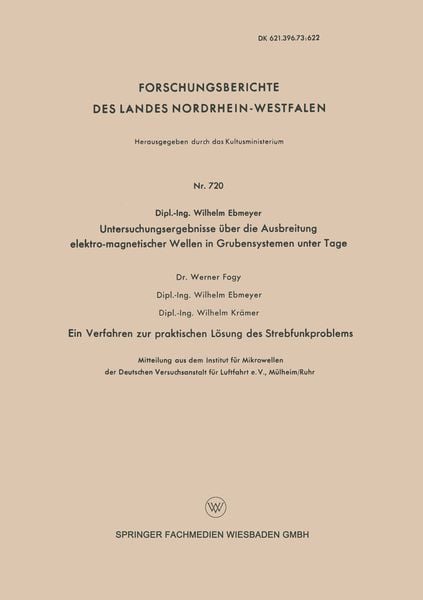 Produktbild: Untersuchungsergebnisse &uuml;ber die Ausbreitung elektro-magnetischer Wellen in Grubensystemen unter Tage
