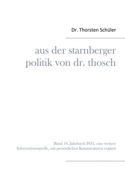 Produktbild: Aus der Starnberger Politik von Dr. Thosch