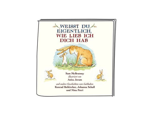 Content-Tonie: Weißt du eigentlich wie lieb ich dich hab?