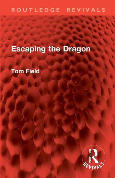 Produktbild: Field, T: Escaping the Dragon