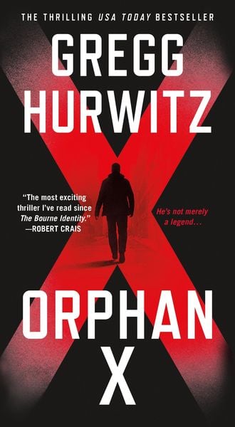 Orphan X, Taschenbuch von Gregg Hurwitz, Macmillan USA, 978-1-250-09720-0