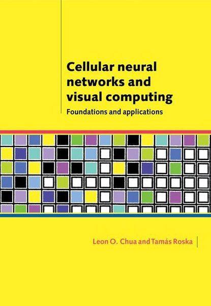 Produktbild: Cellular Neural Networks and Visual Computing