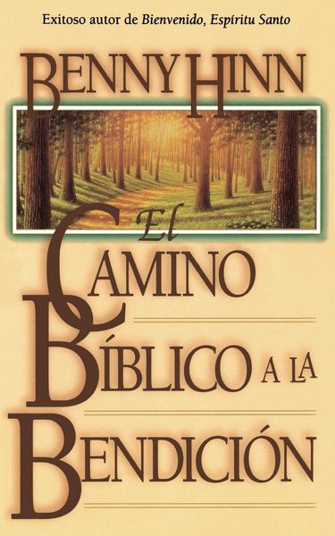 Produktbild: El Camino B&iquest;&iquest;blico a la Bendici&iquest;&iquest;n