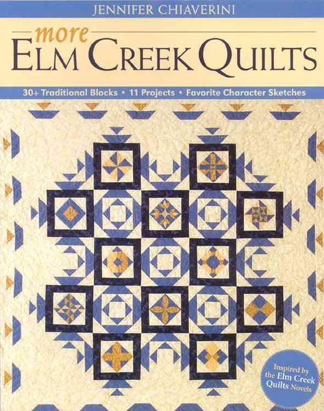 Produktbild: More Elm Creek Quilts: 30+ Traditional Blocks, 11 Projects, Favorite Character Sketches