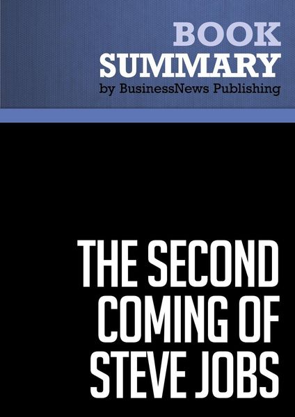 Produktbild: Summary: The Second Coming of Steve Jobs - Alan Deutschman
