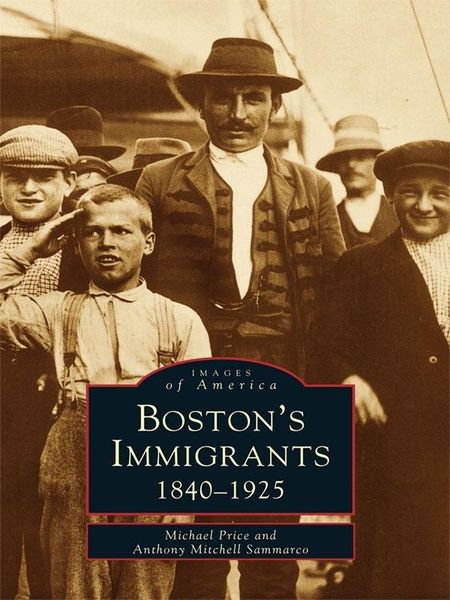 Produktbild: Boston's Immigrants