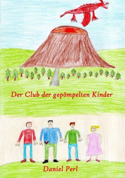 Produktbild: Der Club der gep&ouml;mpelten Kinder - Ein Drachen M&auml;rchen Abenteuer Kinderbuch