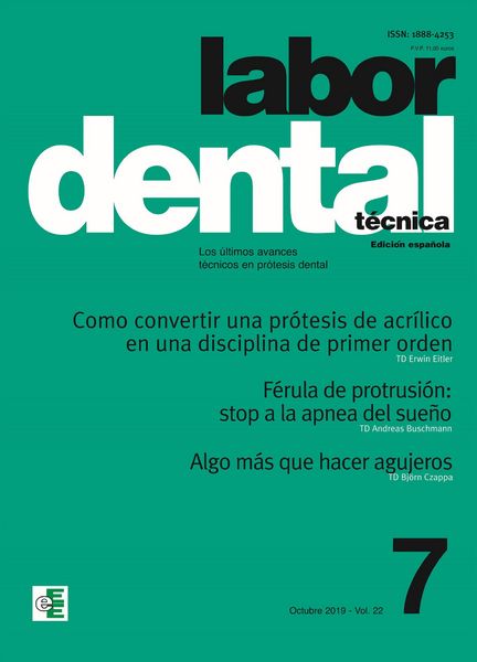 Produktbild: Labor Dental T&eacute;cnica Vol.22 Octubre 2019 n&ordm;7