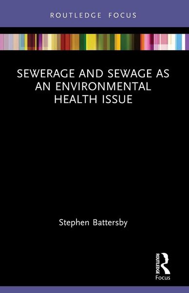 Produktbild: Sewerage and Sewage as an Environmental Health Issue
