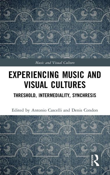 Produktbild: Experiencing Music and Visual Cultures