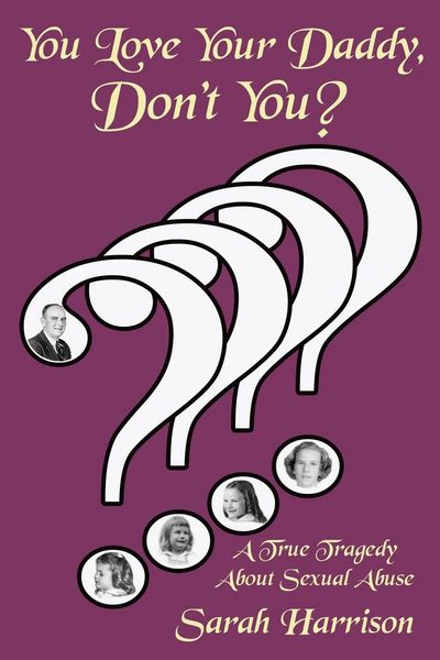 Produktbild: You Love Your Daddy, Don't You?