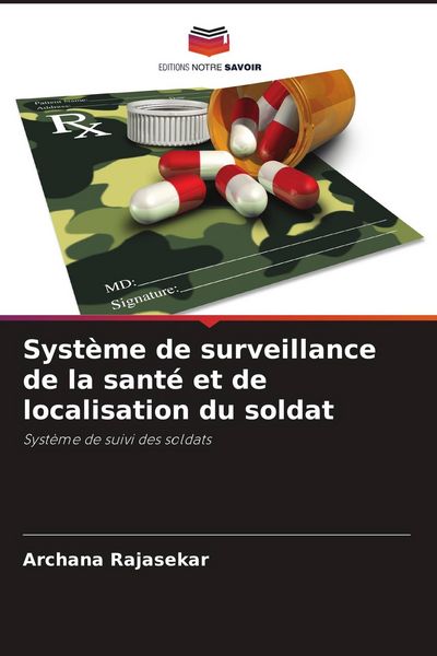 Produktbild: Syst&egrave;me de surveillance de la sant&eacute; et de localisation du soldat