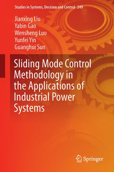 Produktbild: Sliding Mode Control Methodology in the Applications of Industrial Power Systems