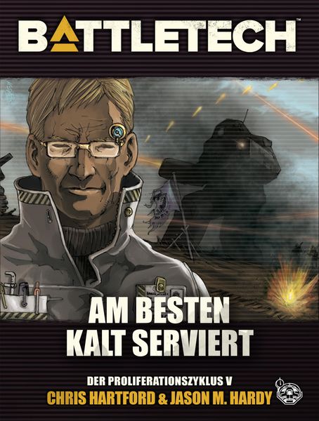 Produktbild: BattleTech - Am Besten kalt serviert