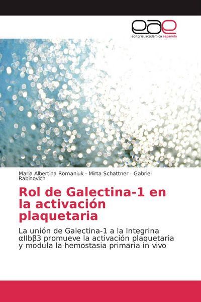 Produktbild: Rol de Galectina-1 en la activaci&oacute;n plaquetaria
