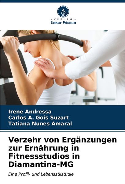 Produktbild: Verzehr von Erg&auml;nzungen zur Ern&auml;hrung in Fitnessstudios in Diamantina-MG