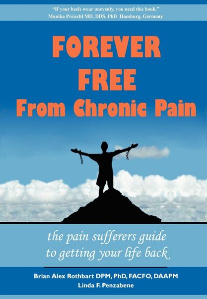 Produktbild: Forever Free From Chronic Pain: The Pain Sufferer's Guide to Getting Your Life Back