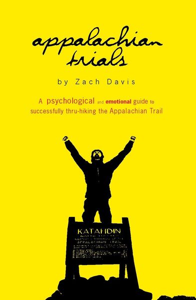 Produktbild: Appalachian Trials: A Psychological and Emotional Guide to Successfully Thru-Hiking the Appalachian Trail