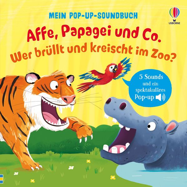 Produktbild: Mein Pop-up-Soundbuch: Affe, Papagei und Co. Wer br&uuml;llt und kreischt im Zoo?