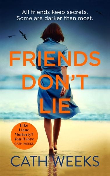 Produktbild: Weeks, C: Friends Don't Lie