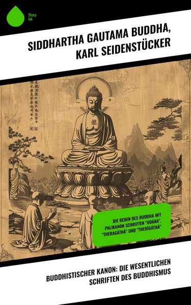 Produktbild: Buddhistischer Kanon: Die wesentlichen Schriften des Buddhismus