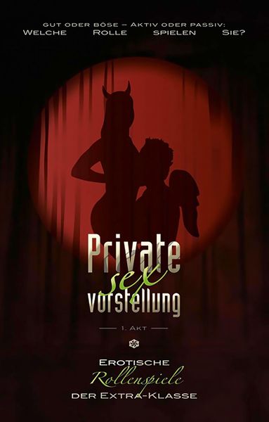 Produktbild: Private Sexvorstellung 1. Akt