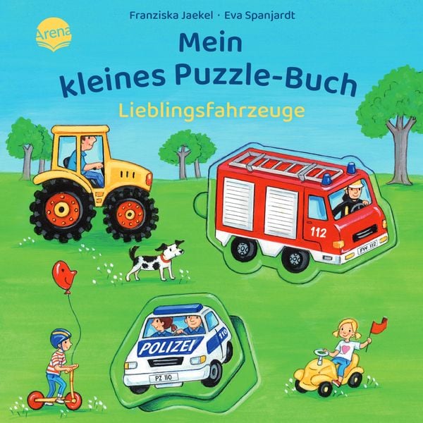Mein kleines Puzzle-Buch. Lieblingsfahrzeuge, Gebundene Ausgabe von Franziska Jaekel, Arena, 978-3-401-71851-4