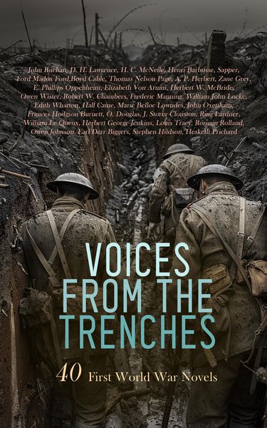 Produktbild: Voices from the Trenches: 40 First World War Novels