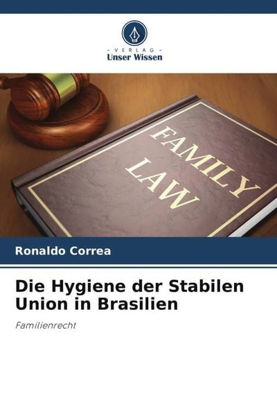 Produktbild: Die Hygiene der Stabilen Union in Brasilien