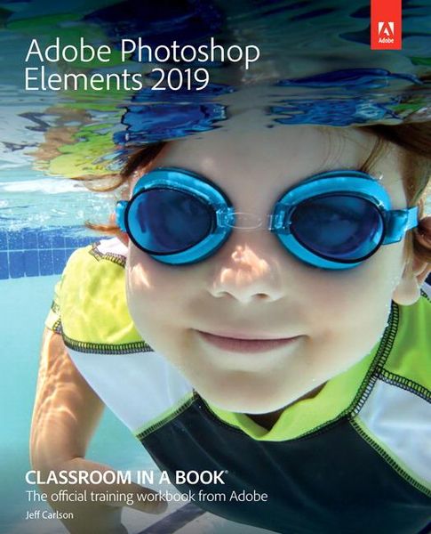 Produktbild: Adobe Photoshop Elements 2019 Classroom in a Book