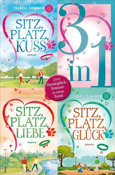 Produktbild: Sitz, Platz, Kuss / Sitz, Platz, Liebe / Sitz, Platz, Gl&uuml;ck - Drei Romane in einem Band
