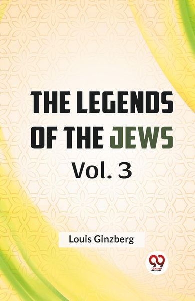 Produktbild: The Legends Of The Jews Vol. 3